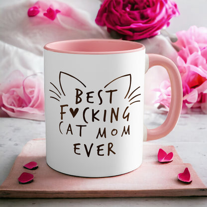 11oz Ceramic Coffee Mug – "Best Focking Cat Mom Ever"