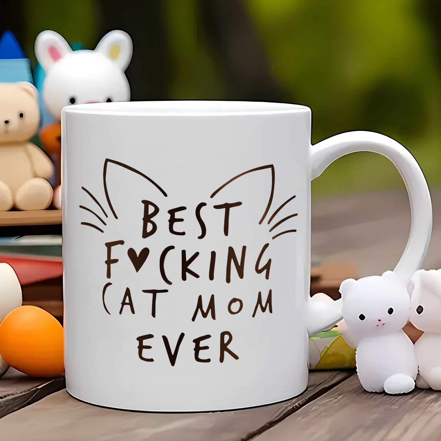 11oz Ceramic Coffee Mug – "Best Focking Cat Mom Ever"