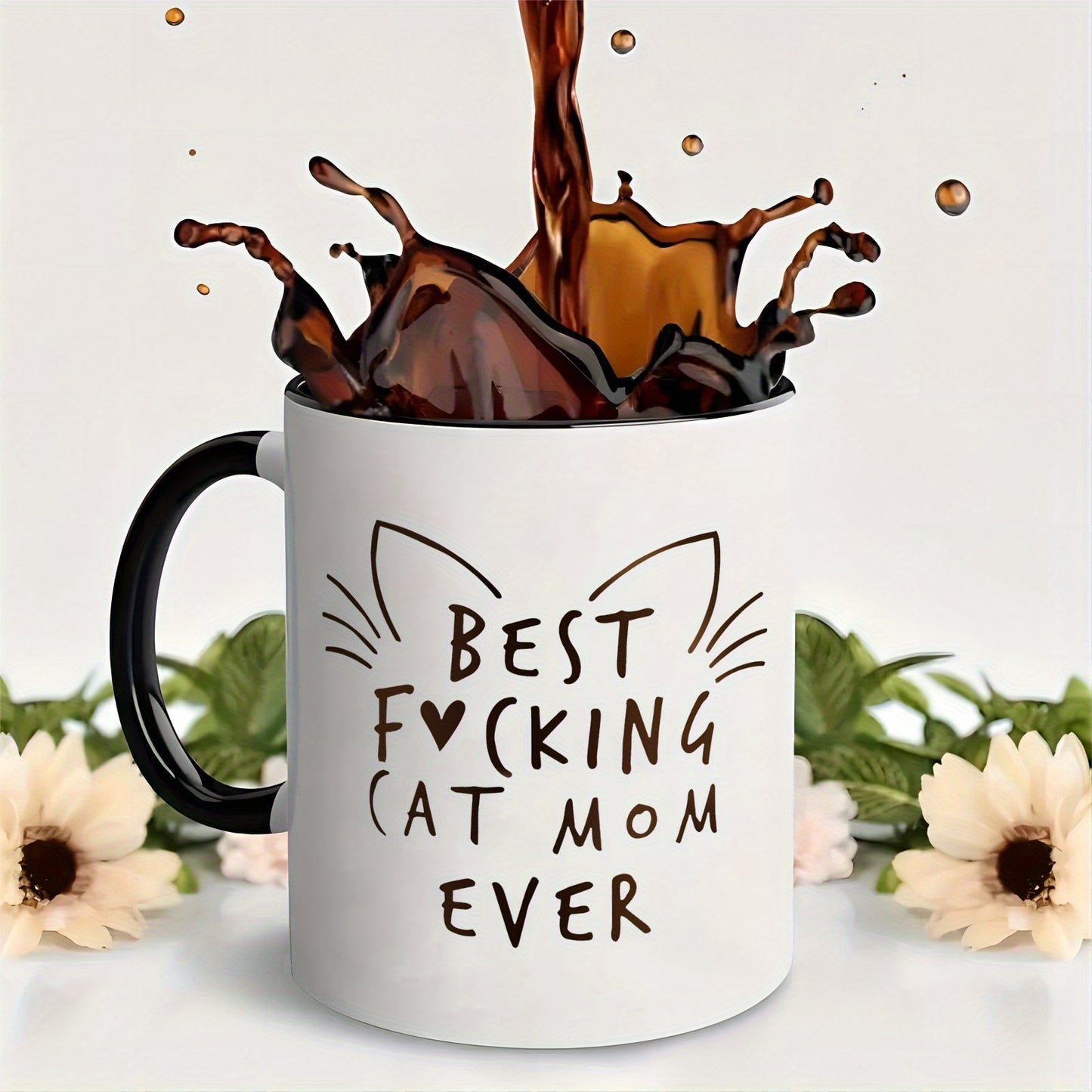 11oz Ceramic Coffee Mug – "Best Focking Cat Mom Ever"