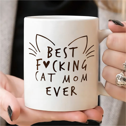 Celebrate your love for cats with the Pet Themed "Best Focking Cat Mom Ever" 11oz Ceramic Coffee Mug—a hilarious and stylish addition to your drinkware collection.